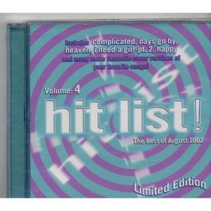 HIT LIST! VOL 4 CD BEST OF AUGUST 2002 inc. HAPPY, COMPLICATED & MORE!